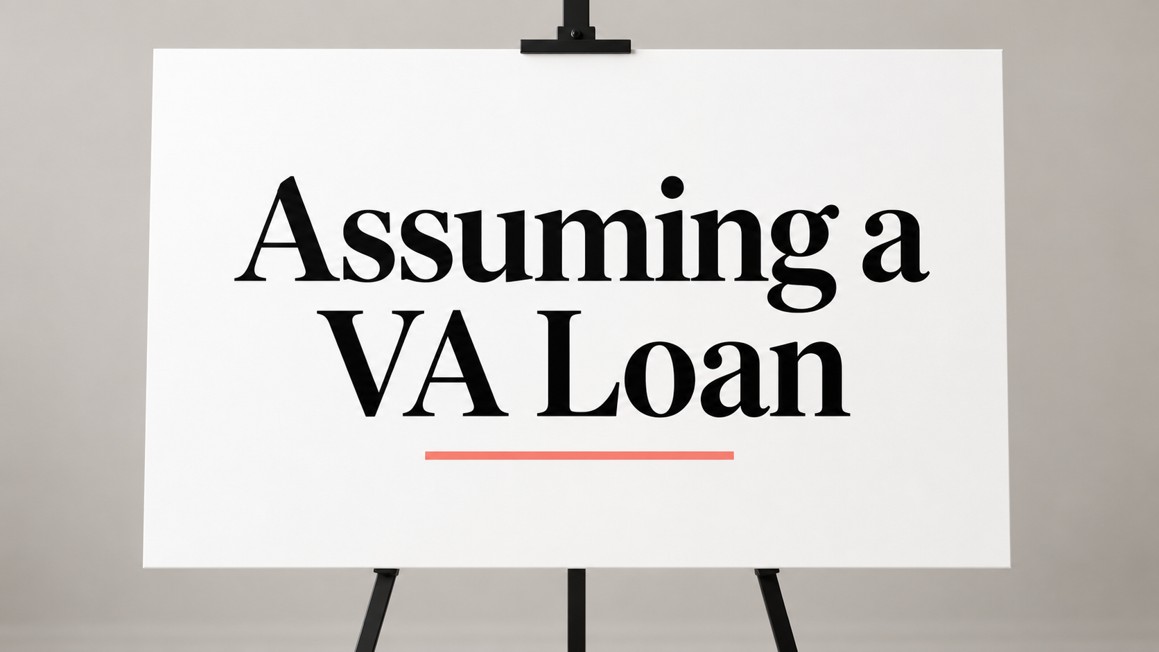 VA Loan Assumptions